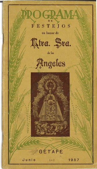 Fiestas patronales en honor a Nuestra Señora de los Ángeles 1957 Getafe